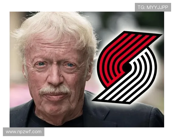 开拓者重建提速年轻核心爆发球队管理层积极布局未来赛季