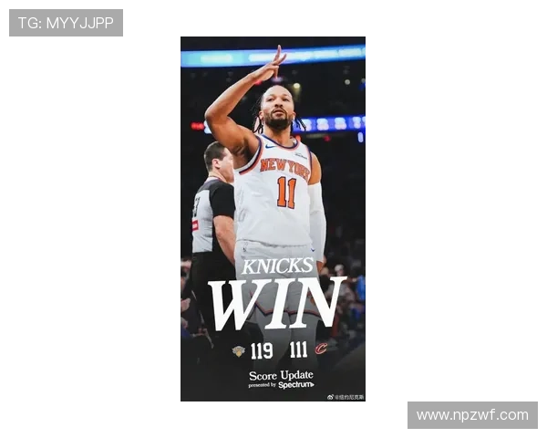 尼克斯队新赛季展望：明星球员表现如何助力球队重返季后赛